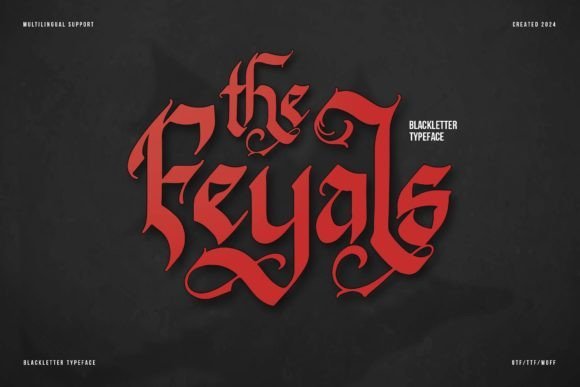 The Feyals Font