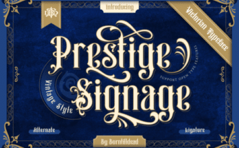 Prestige Signage Font