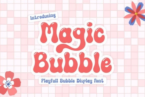 Magic Bubble Font