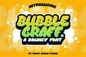 Bubble Graff Font