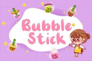 Bubble Stick Font
