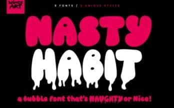Nasty Habit Font
