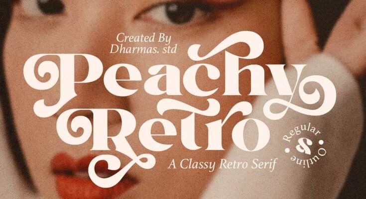 Peachy Retro - Modern Retro Serif