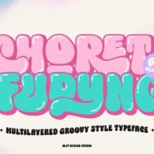 Choret Fudyng Bubble Typeface