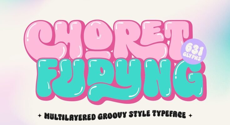 Choret Fudyng Bubble Typeface